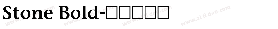 Stone Bold字体转换